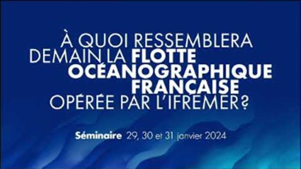Séminaire 2024 de la flotte Océanographique Française